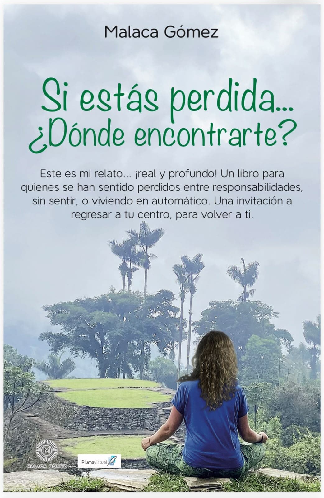 Portada de Si estás perdida...¿Dónde encontrarte?